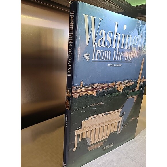 High Above Washington by Elysa, NEW RARE Book, HARDCOVER, 2007, LARGE SIZE - Picture 2 of 10